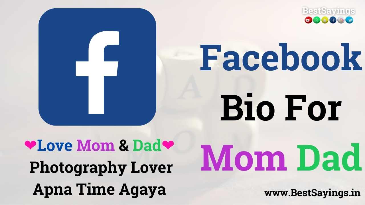 Facebook Bio Mom Dad