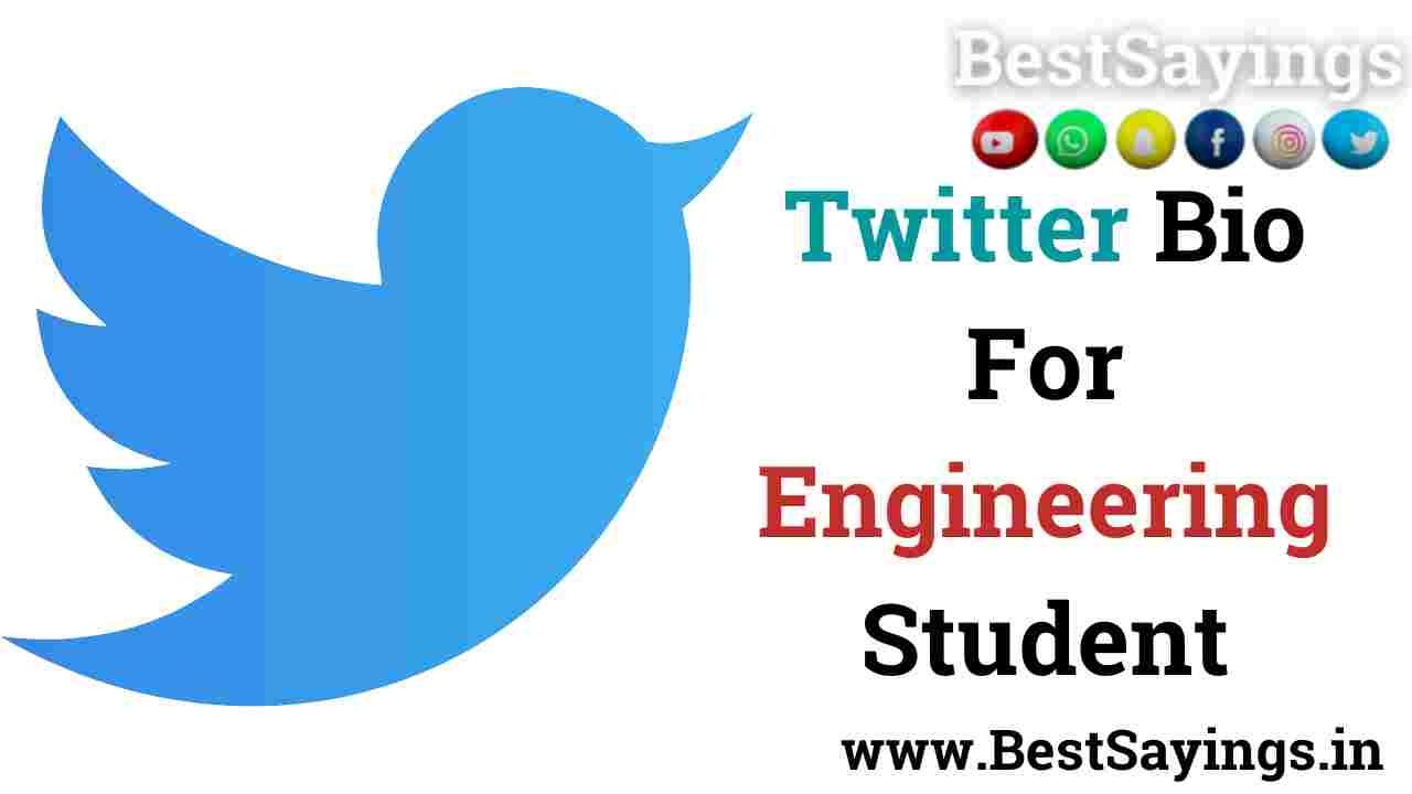 twitter bio for engineering student
